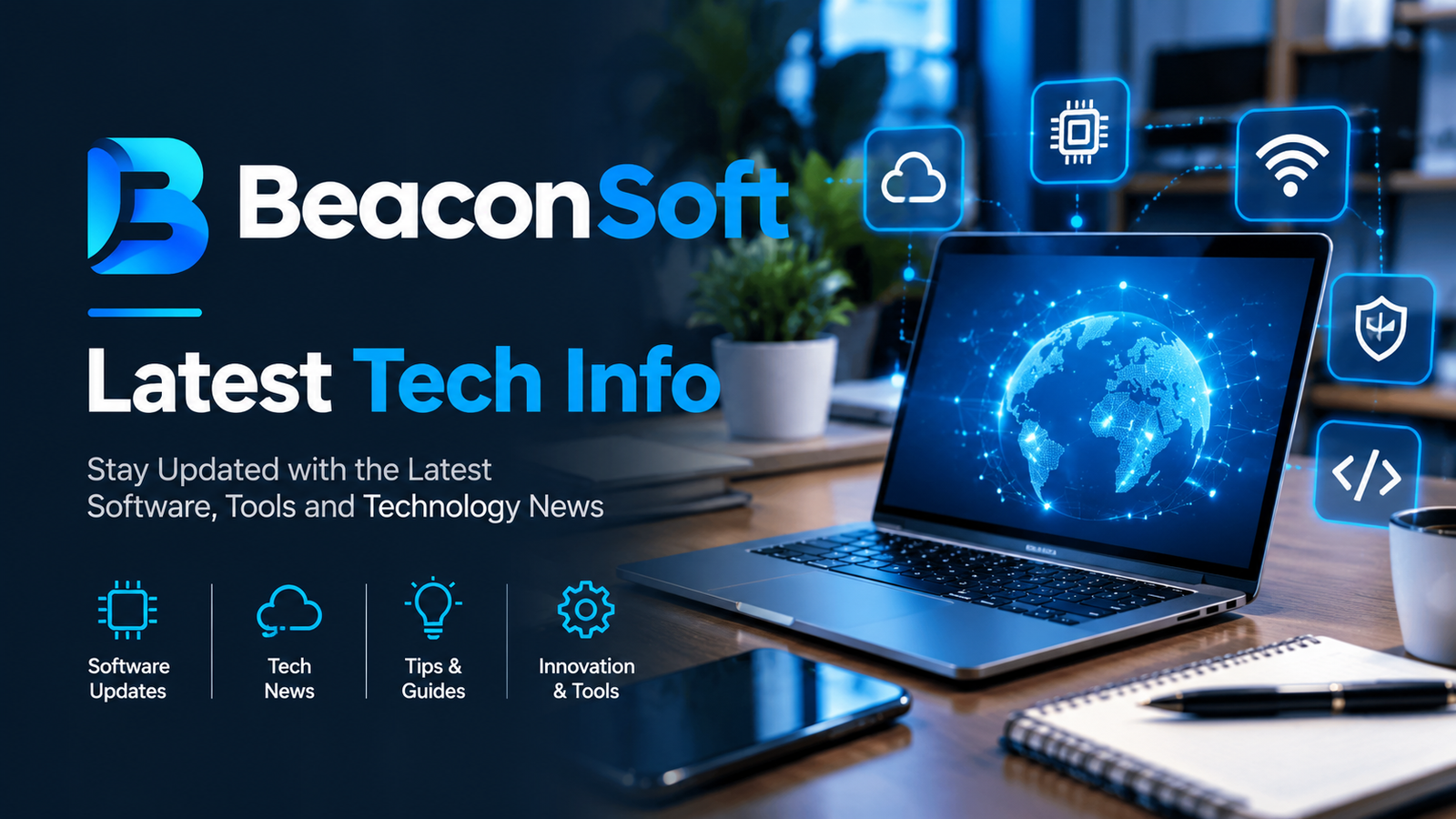 BeaconSoft Latest Tech Info